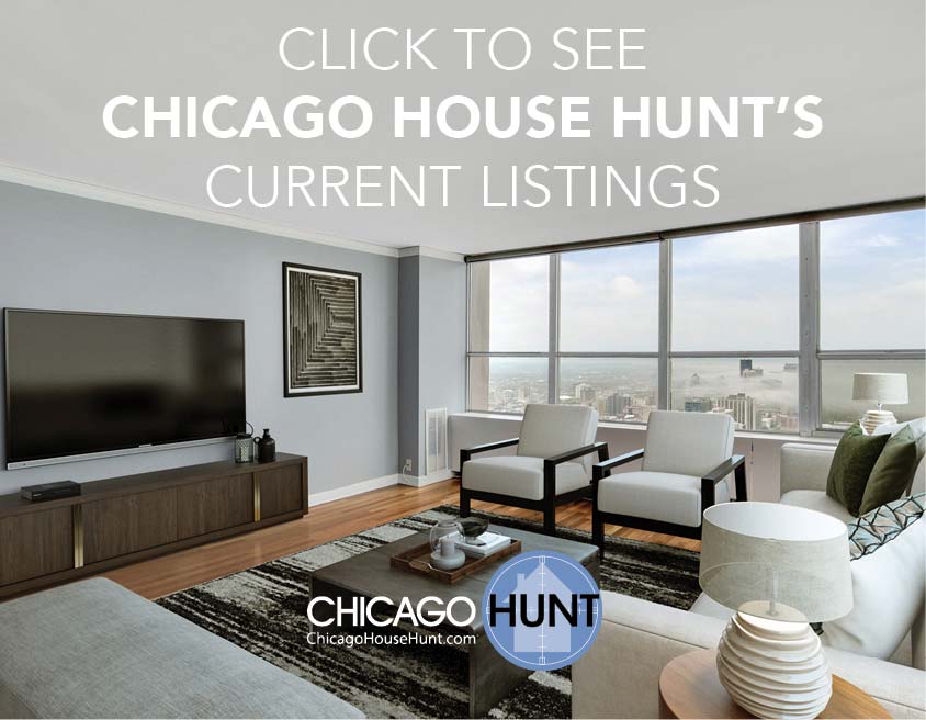 Chicago House Hunt Current Listings